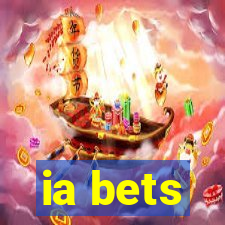 ia bets